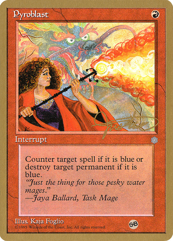 Pyroblast (Mark Justice) (SB) [Pro Tour Collector Set] | Gamer Loot