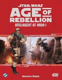 Age of Rebellion - Onslaught at Arda I Adventure Hardcover | Gamer Loot
