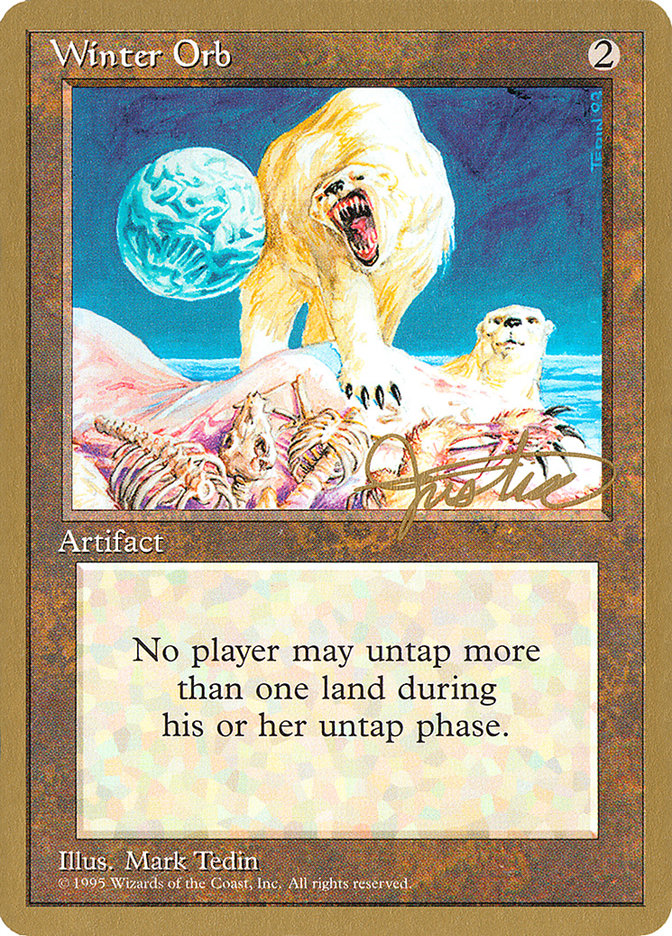 Winter Orb (Mark Justice) [Pro Tour Collector Set] | Gamer Loot