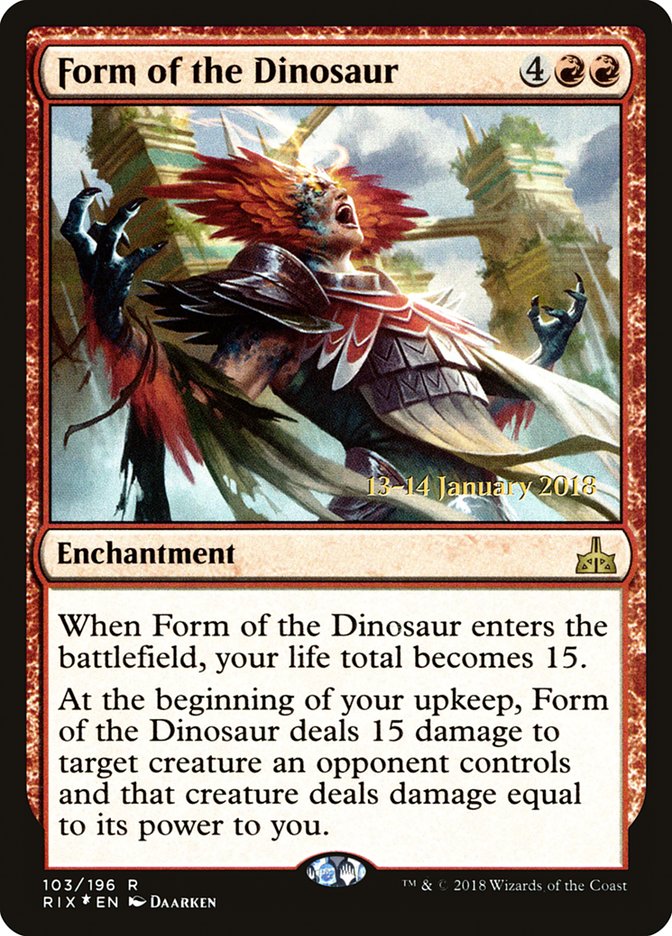 Form of the Dinosaur [Rivals of Ixalan Prerelease Promos] | Gamer Loot