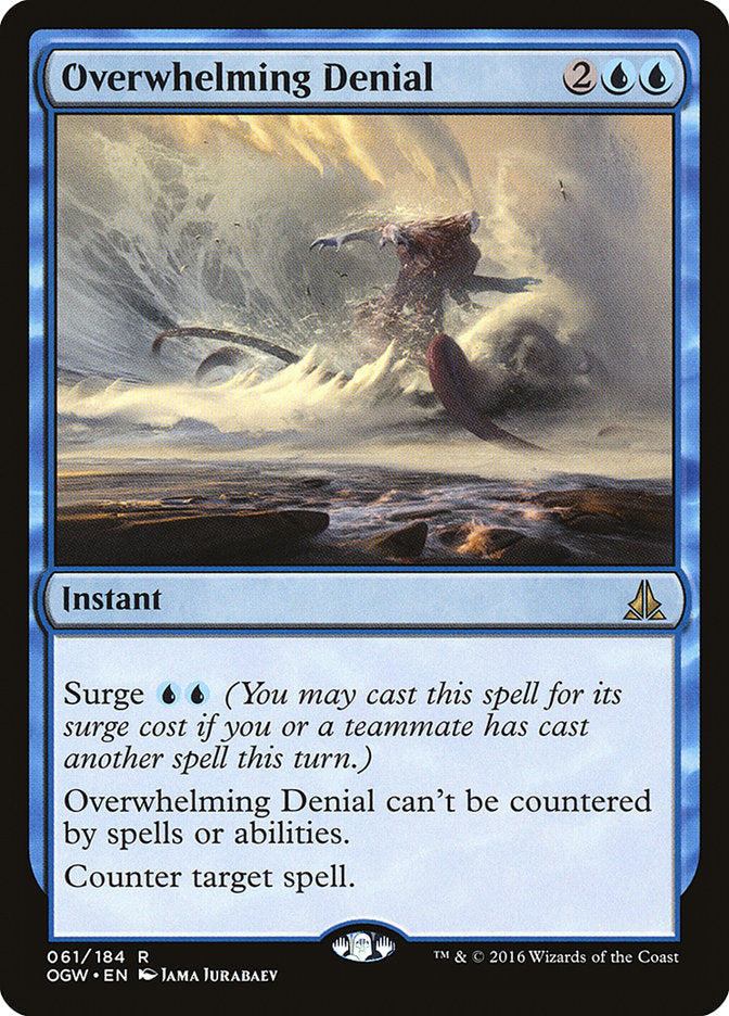 Overwhelming Denial [Oath of the Gatewatch] | Gamer Loot