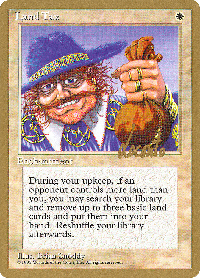 Land Tax (Michael Loconto) [Pro Tour Collector Set] | Gamer Loot