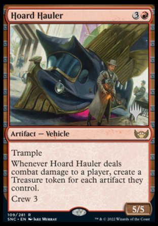 Hoard Hauler (Promo Pack) [Streets of New Capenna Promos] | Gamer Loot