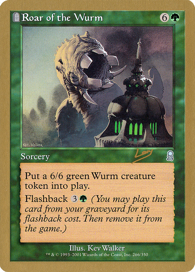 Roar of the Wurm (Raphael Levy) [World Championship Decks 2002] | Gamer Loot