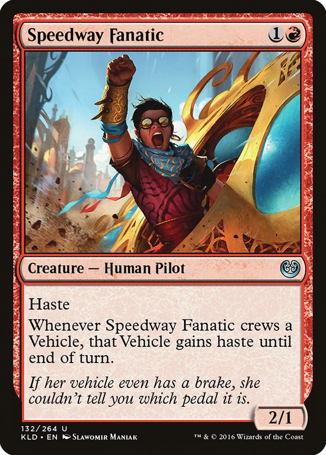 Speedway Fanatic [Kaladesh] | Gamer Loot