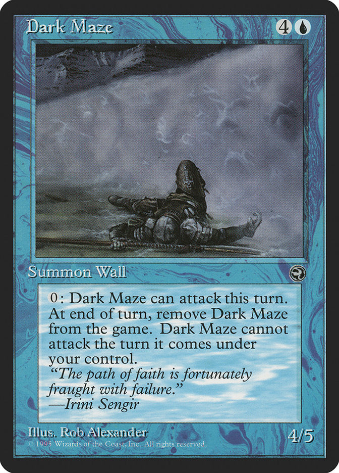 Dark Maze (Irini Sengir Flavor Text) [Homelands] | Gamer Loot