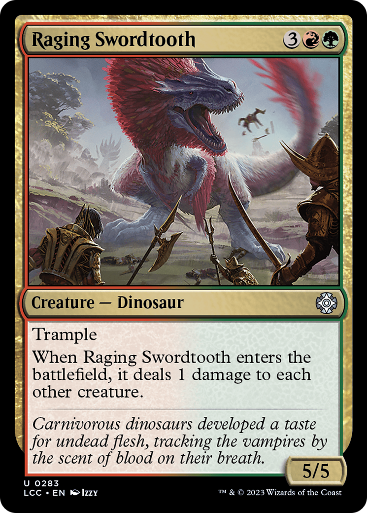 Raging Swordtooth [The Lost Caverns of Ixalan Commander] | Gamer Loot
