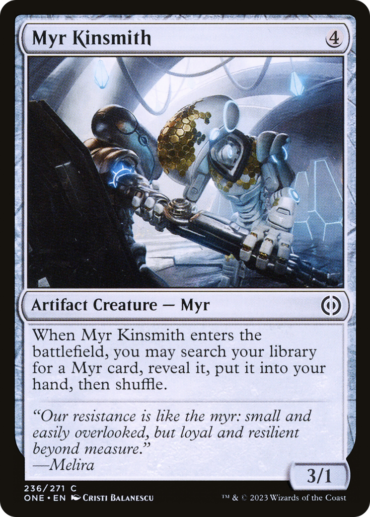 Myr Kinsmith [Phyrexia: All Will Be One] | Gamer Loot