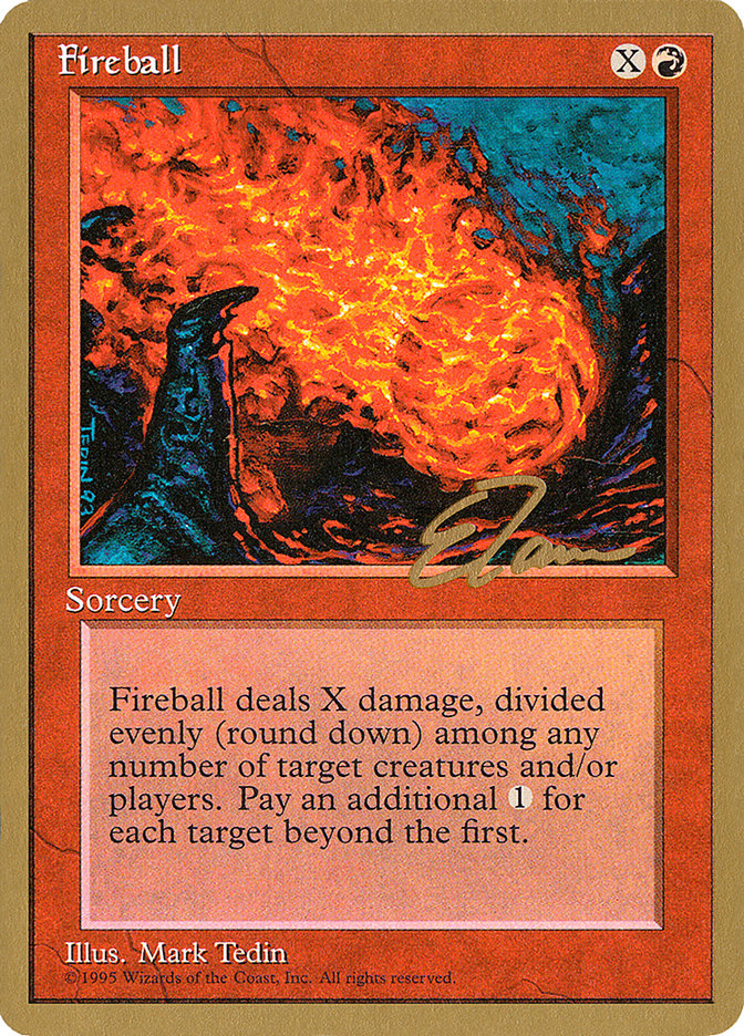 Fireball (Eric Tam) [Pro Tour Collector Set] | Gamer Loot