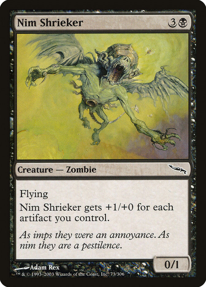 Nim Shrieker [Mirrodin] | Gamer Loot