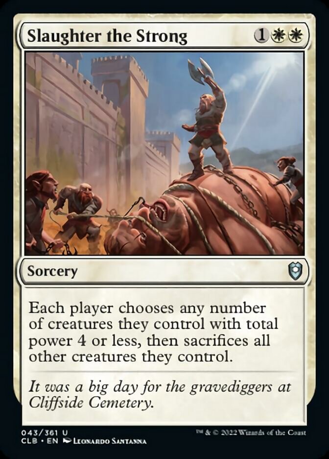 Slaughter the Strong [Commander Legends: Battle for Baldur's Gate] | Gamer Loot