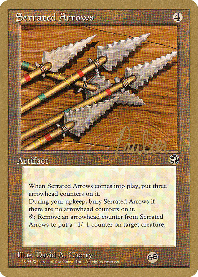 Serrated Arrows (Preston Poulter) (SB) [Pro Tour Collector Set] | Gamer Loot
