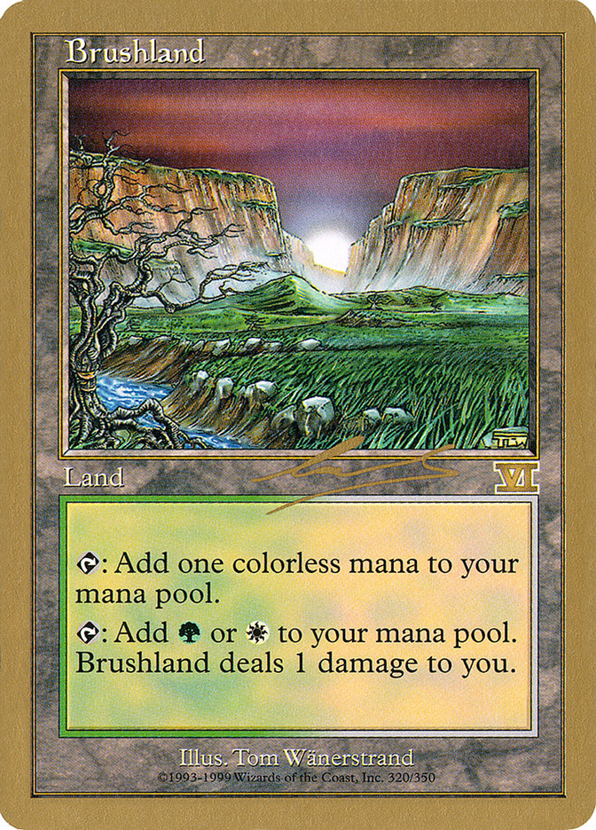 Brushland (Nicolas Labarre) [World Championship Decks 2000] | Gamer Loot