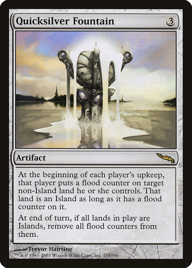 Quicksilver Fountain [Mirrodin] | Gamer Loot