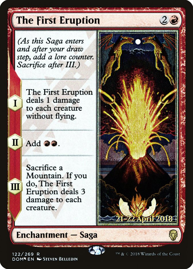 The First Eruption  [Dominaria Prerelease Promos] | Gamer Loot