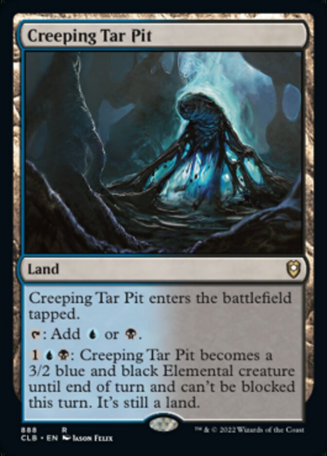 Creeping Tar Pit [Commander Legends: Battle for Baldur's Gate] | Gamer Loot