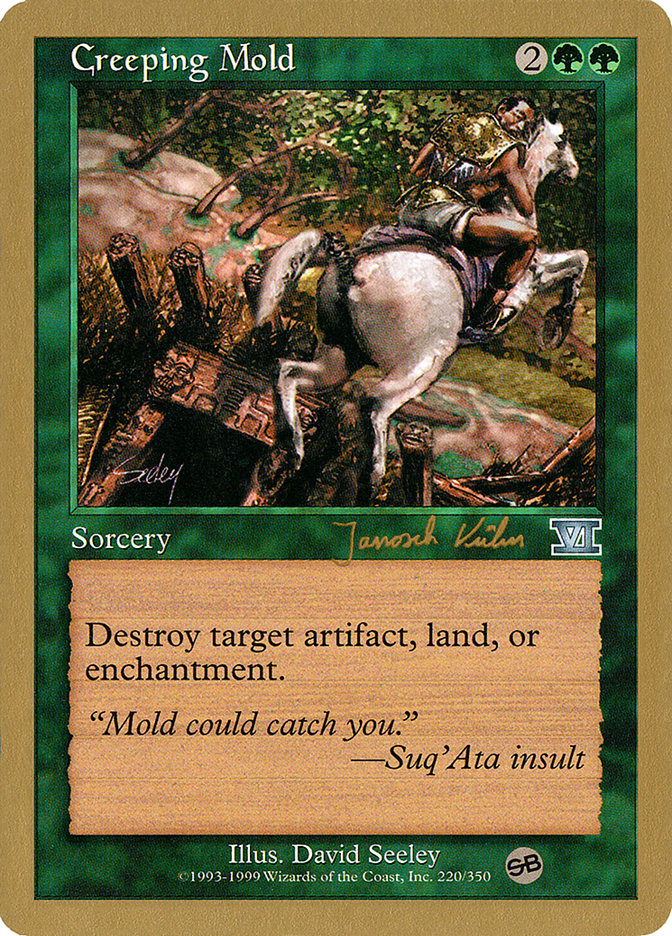 Creeping Mold (Janosch Kuhn) (SB) [World Championship Decks 2000] | Gamer Loot