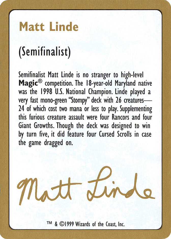 Matt Linde Bio [World Championship Decks 1999] | Gamer Loot