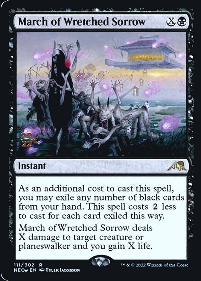 March of Wretched Sorrow [Kamigawa: Neon Dynasty Prerelease Promos] | Gamer Loot