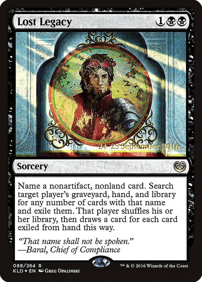 Lost Legacy  [Kaladesh Prerelease Promos] | Gamer Loot