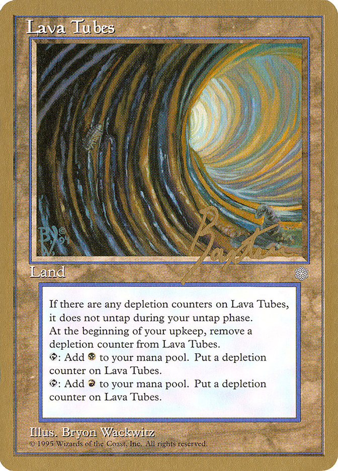 Lava Tubes (George Baxter) [Pro Tour Collector Set] | Gamer Loot