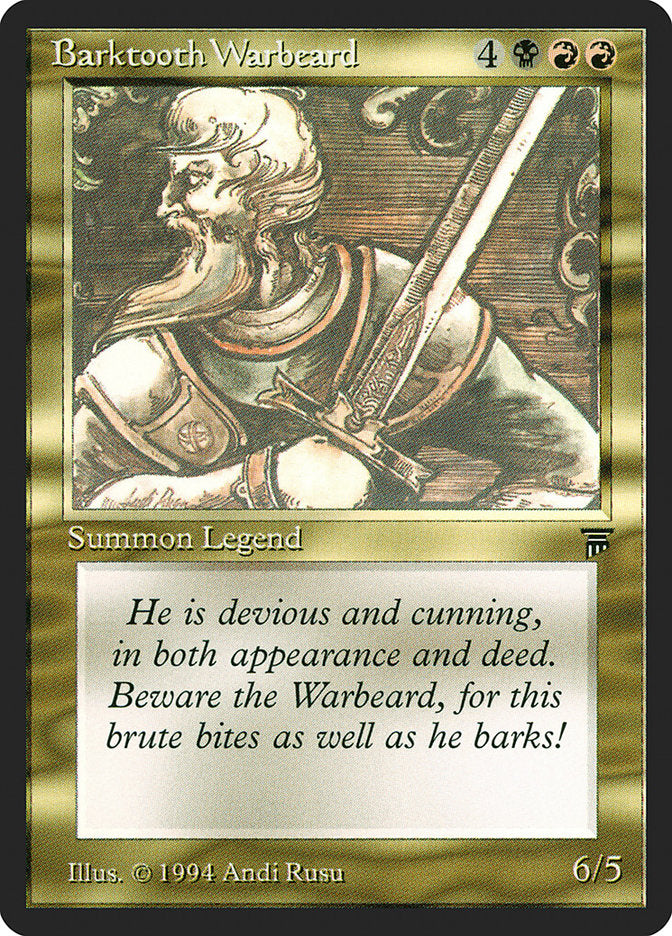 Barktooth Warbeard [Legends] | Gamer Loot
