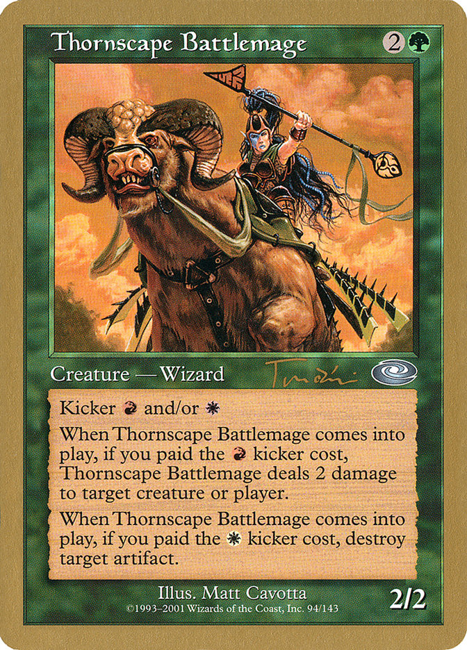 Thornscape Battlemage (Jan Tomcani) [World Championship Decks 2001] | Gamer Loot