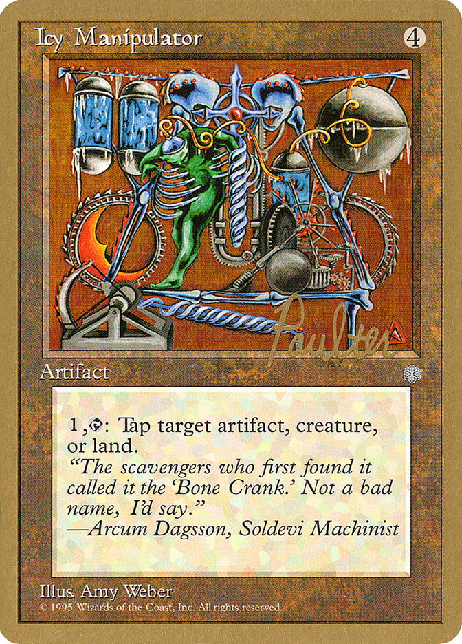 Icy Manipulator (Preston Poulter) [Pro Tour Collector Set] | Gamer Loot