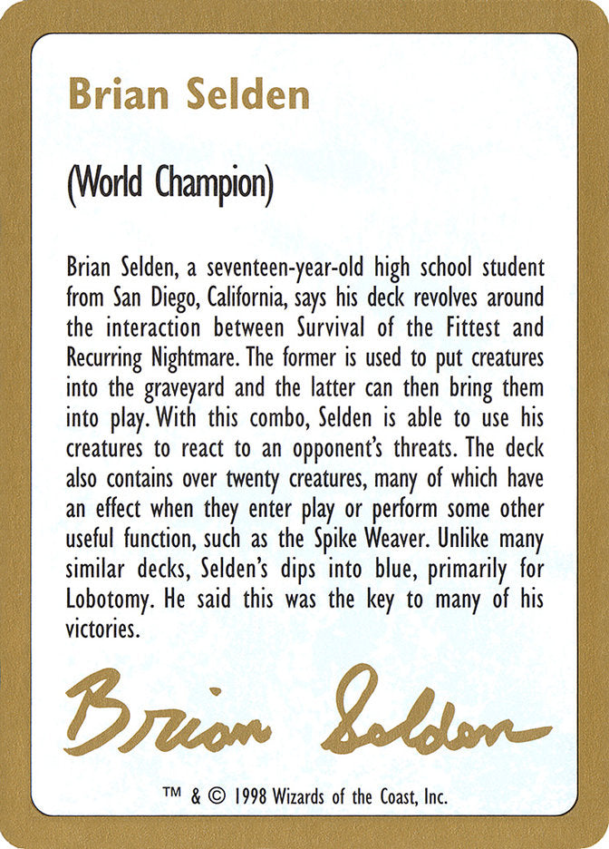 Brian Selden Bio [World Championship Decks 1998] | Gamer Loot