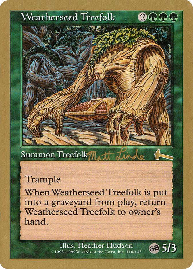 Weatherseed Treefolk (Matt Linde) (SB) [World Championship Decks 1999] | Gamer Loot