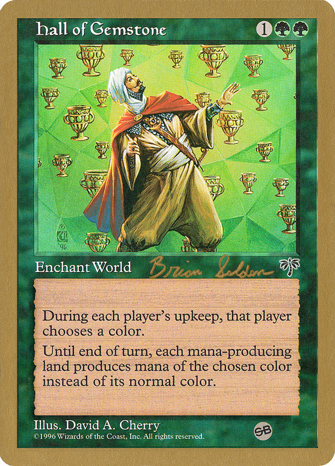 Hall of Gemstone (Brian Selden) (SB) [World Championship Decks 1998] | Gamer Loot