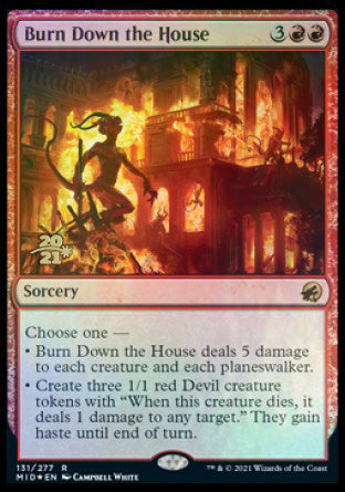 Burn Down the House [Innistrad: Midnight Hunt Prerelease Promos] | Gamer Loot