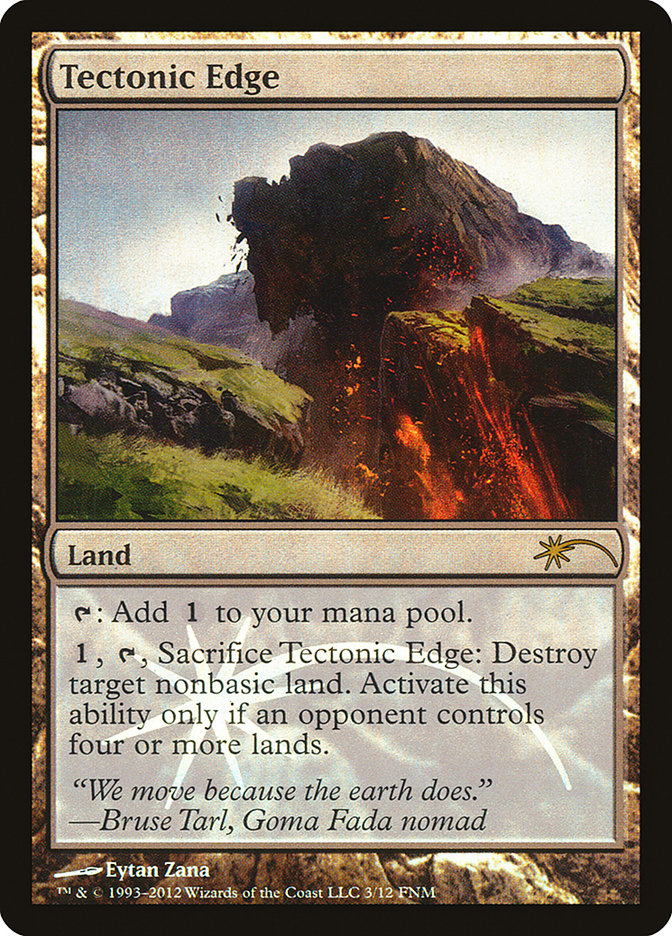 Tectonic Edge [Friday Night Magic 2012] | Gamer Loot