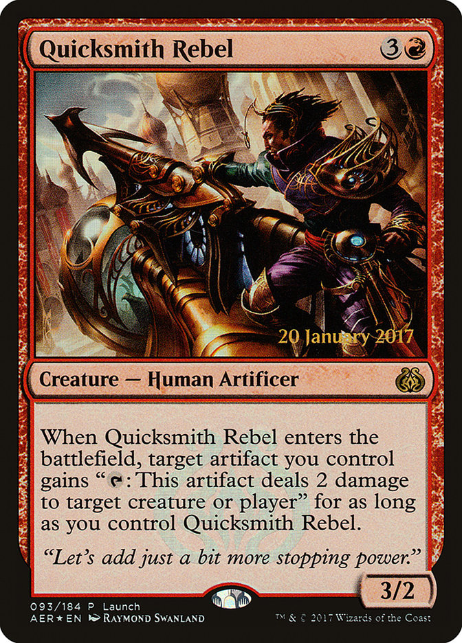 Quicksmith Rebel (Launch) [Aether Revolt Promos] | Gamer Loot