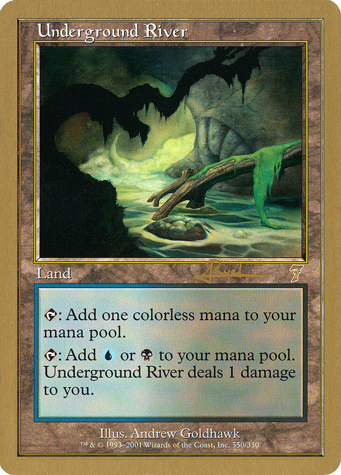 Underground River (Antoine Ruel) [World Championship Decks 2001] | Gamer Loot
