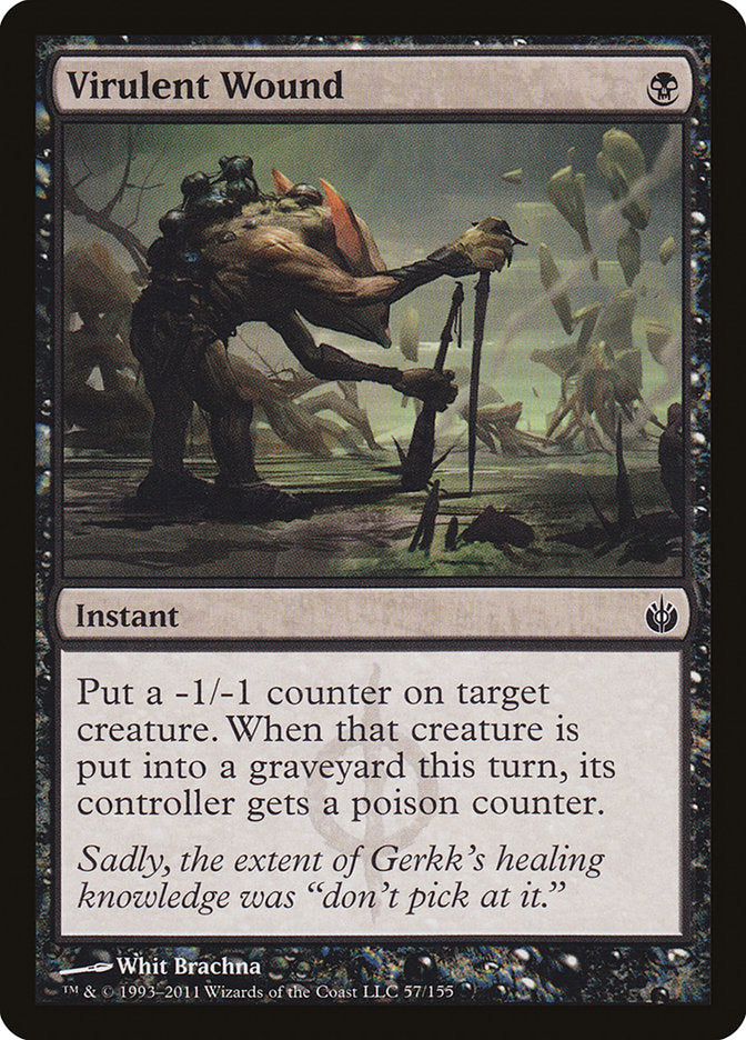 Virulent Wound [Mirrodin Besieged] | Gamer Loot