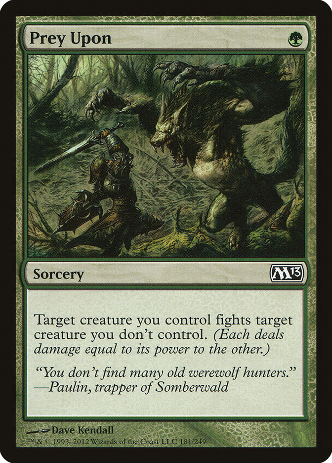 Prey Upon [Magic 2013] | Gamer Loot
