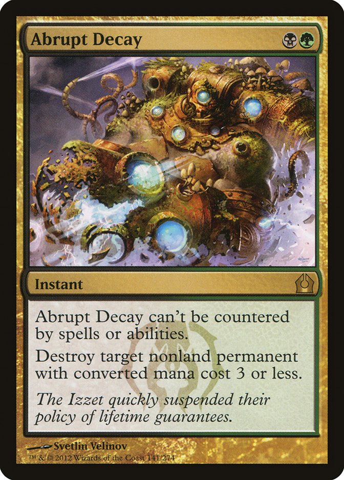 Abrupt Decay [Return to Ravnica] | Gamer Loot