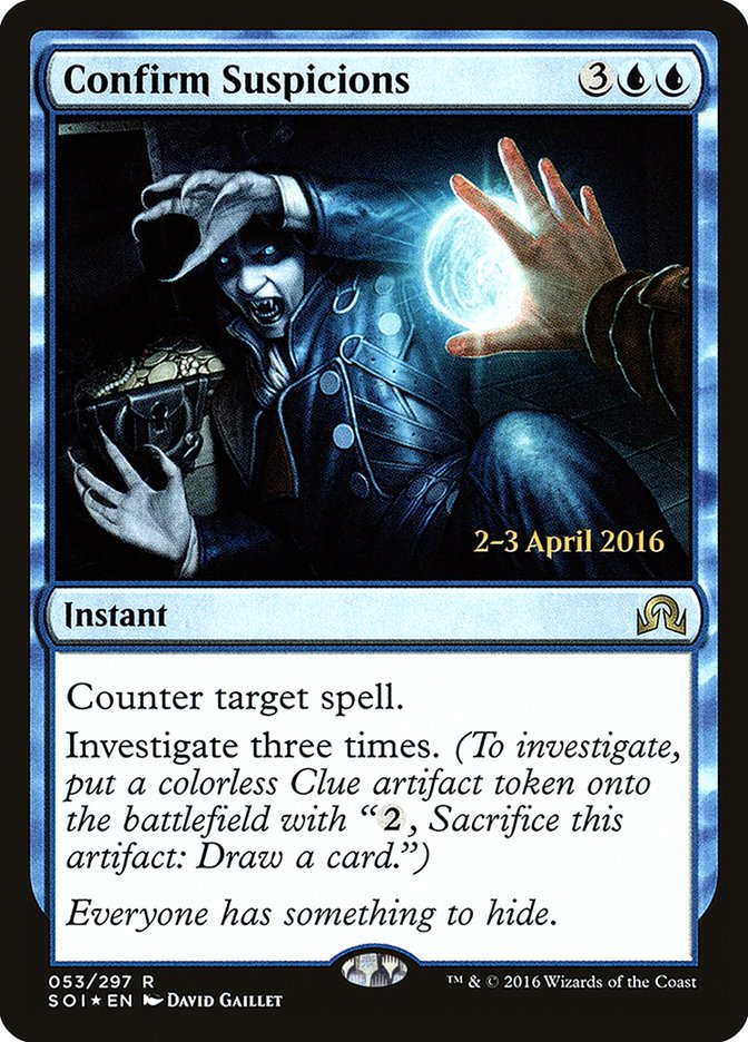 Confirm Suspicions [Shadows over Innistrad Prerelease Promos] | Gamer Loot